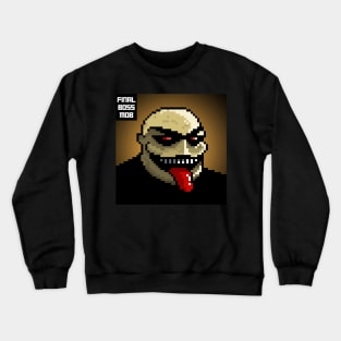 Final Boss Mob #54 Crewneck Sweatshirt